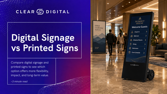 Digital Signage vs Printed Signs: Which Wins?