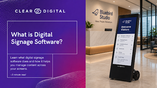 What is Digital Signage Software? 5 Features to Check