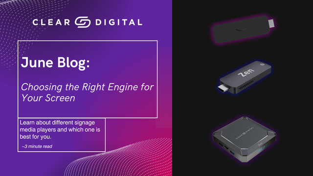 Choosing the Right Engine for Your Screen: Amazon Signage Stick vs. Zen Stick vs. Zen Media Player